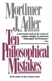 Ten Philosophical Mistakes