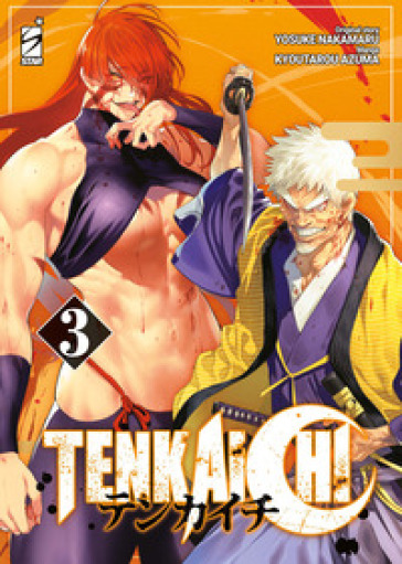 Tenkaichi. Vol. 3 - Yosuke Nakamaru