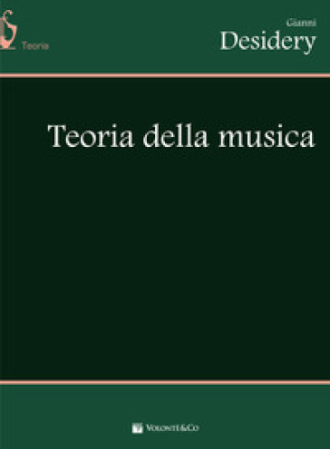 Teoria della musica - Gianni Desidery