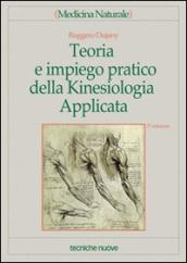 Teoria e impiego pratico della kinesiologia applicata