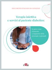 Terapia iniettiva e servizi al paziente diabetico: la gara come elemento a supporto delle strategie regionali