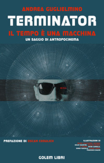 Terminator: il tempo è una macchina - Andrea Guglielmino