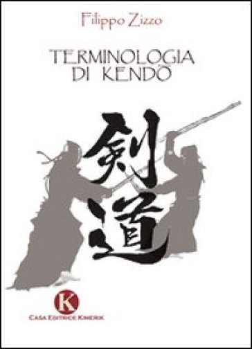 Terminologia di kendo - Filippo Zizzo