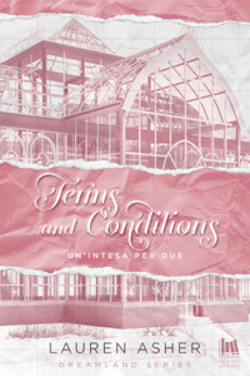 Terms and conditions. Un'intesa per due - Lauren Asher