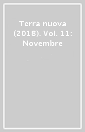 Terra nuova (2018). Vol. 11: Novembre