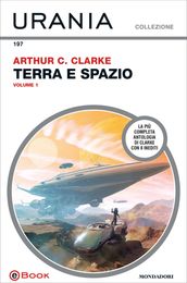 Terra e spazio - volume 1 (Urania)