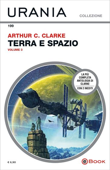 Terra e spazio - volume 3 (Urania) - Arthur Charles Clarke