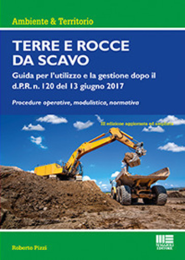 Terre e rocce da scavo - Roberto Pizzi