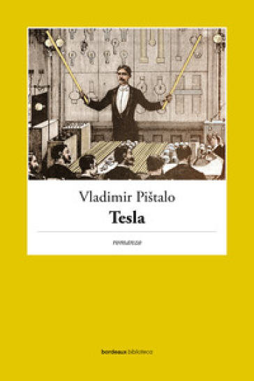 Tesla - Vladimir Pistalo