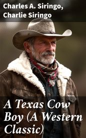 A Texas Cow Boy (A Western Classic)