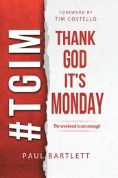 Thank God It s Monday