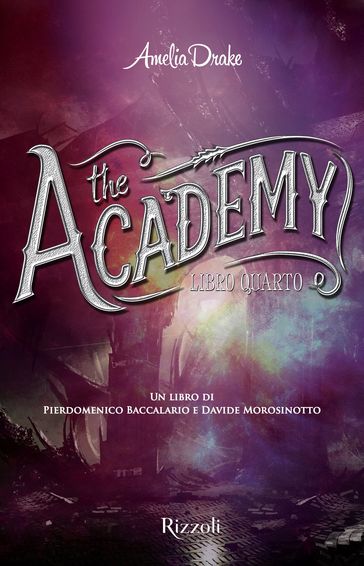 The Academy Libro quarto - Amelia Drake