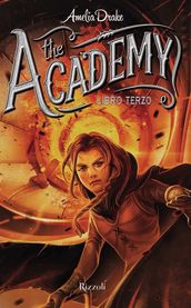 The Academy. Libro terzo