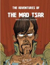 The Adventures of The Mad Tsar