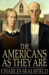 The Americans as They Are