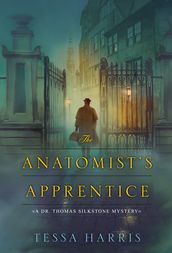 The Anatomist s Apprentice