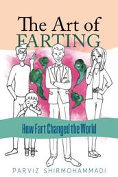 The Art of Farting