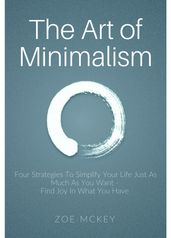 The Art of Minimalism