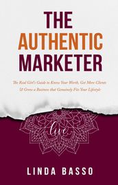 The Authentic Marketer