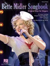 The Bette Midler Songbook - Original Keys for Singers