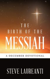 The Birth of the Messiah