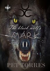 The Black Wolf s Mark II