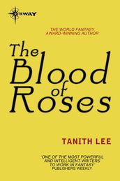 The Blood of Roses