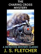 The Charing Cross Mystery