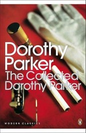 The Collected Dorothy Parker