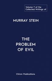 The Collected Writings of Murray Stein Volume 7