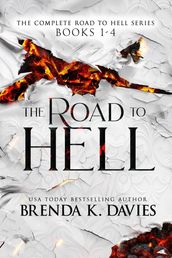 The Complete Road to Hell Series Bundle (Books 1-4)