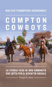 The Compton Cowboys