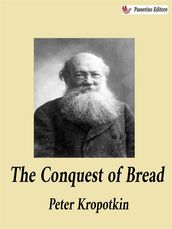 The Conquest of Bread