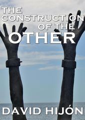 The Construction of the Other: Postcolonialism in Toni Morrison s Beloved and J.M. Coetzee s Foe