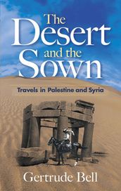 The Desert and the Sown