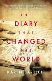 The Diary That Changed the World