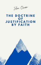 The Doctrine of Justification by Faith