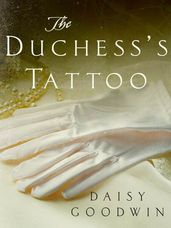 The Duchess s Tattoo