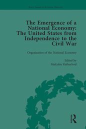 The Emergence of a National Economy Vol 1