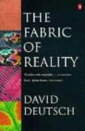 The Fabric of Reality