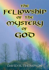 The Fellowship of the Mystery of God