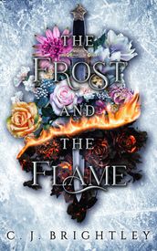 The Frost and the Flame