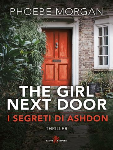 The Girl Next Door - Phoebe Morgan