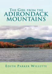 The Girl from the Adirondack Mountains