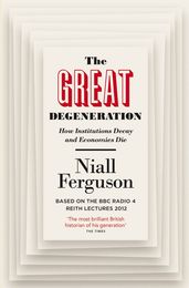 The Great Degeneration