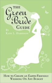 The Green Bride Guide