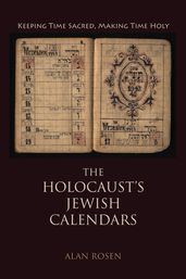 The Holocaust s Jewish Calendars