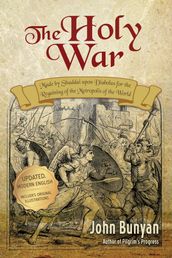 The Holy War - Updated, Modern English