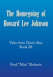 The Homegoing of Howard Lee Johnson