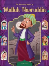 The Illustrated Stories of Mullah Nasruddin